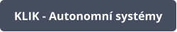 KLIK - Autonomní systémy